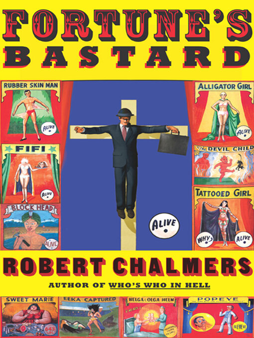Title details for Fortune's Bastard by Robert Chalmers - Available